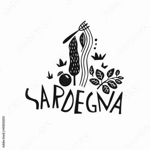 Vector hand drawn Italy label. Travel illustration of Sardinia. Hand drawn lettering illustration. Italian symbol logo