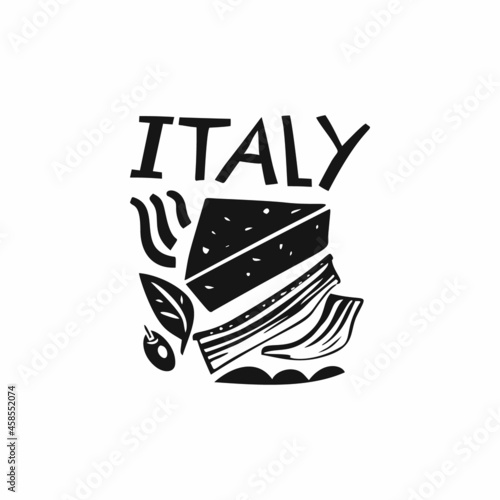 Vector hand drawn Italy label. Travel illustration of Italian Food. Hand drawn lettering illustration. Italian symbol logo