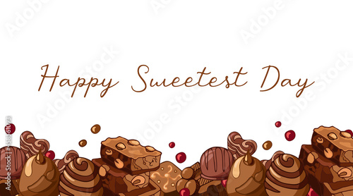 Vintage horizontal white banner border with pieces of milk chocolate, nuts, chocolates illustration. Happy Sweetest Day. Vector background design. Template for cards, banners, packaging, menu.