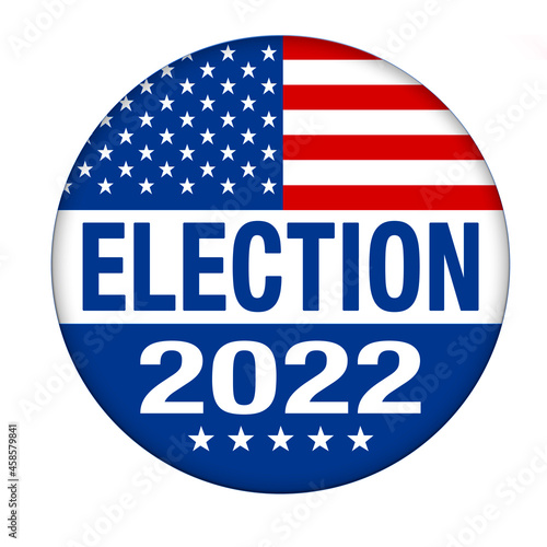 2022 Election campaign button with a clipping path - Illustration photo