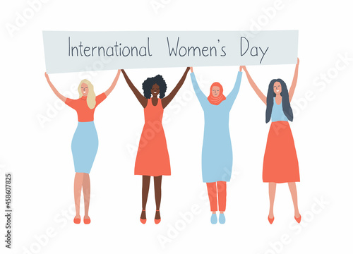 Diverse group of women are stand together and hold a poster. International Women's Day concept. Women's community. Female solidarity. Vector illustration