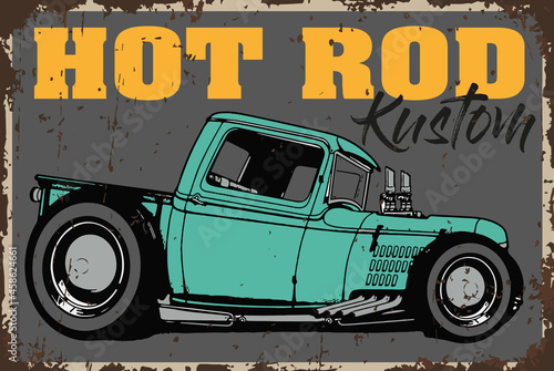 Kustom hot rod american classic car rusty sign speed shop