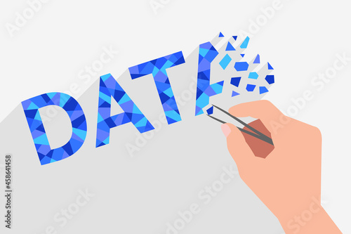 The word DATA broken into fragments, and hand with tweezers