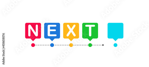 Next steps. Bright point with letter. Concept of the next step.