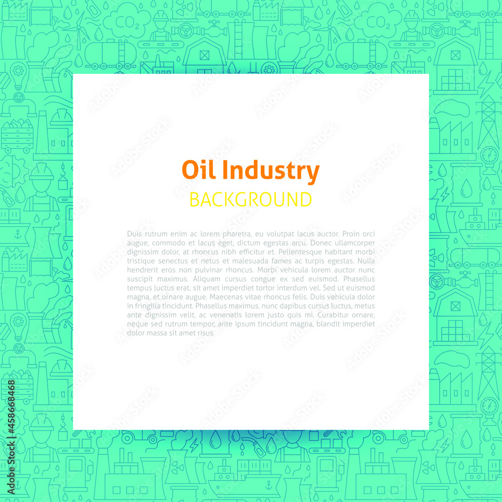 Oil Industry Paper Template. Vector Illustration of Outline Design. Oil Industry Paper Template. Vector Illustration of Outline Design.