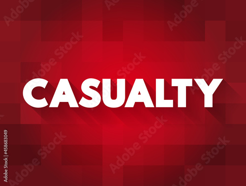 Casualty text quote, concept background