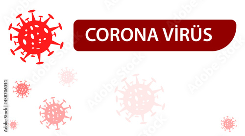 Coronavirus 2019-nCoV, Covid-19. Coronavirus outbreak concept. Covid-19 coronavirus infection Virus covid-19.