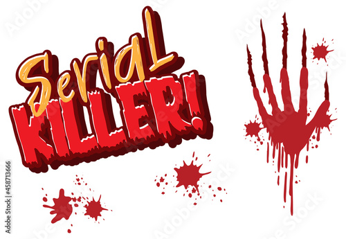 Serial killer text design with bloody handprint