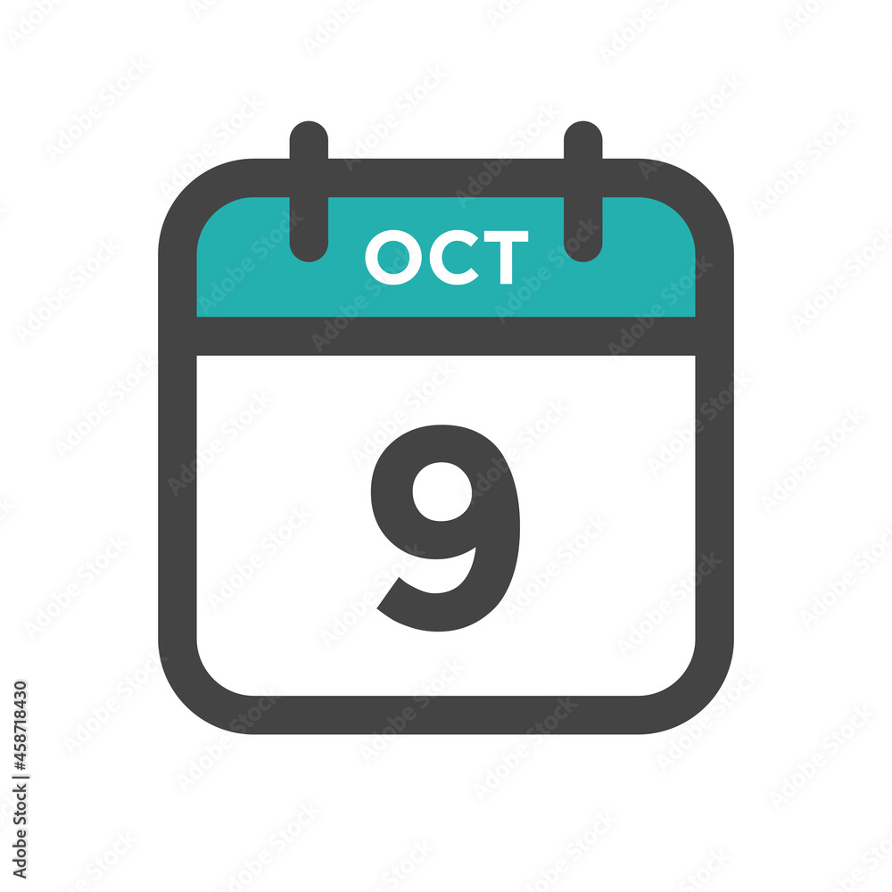 October 9 Calendar Day or Calender Date for Deadlines or Appointment October 9 Calendar Day or Calender Date for Deadlines or Appointment