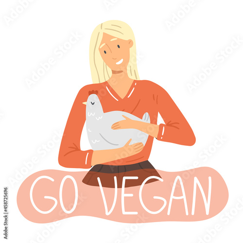 A young girl is holding a chicken in her hands and the inscription go vegan in a pink bubble. Vector illustration on the theme of veganism and vegetarianism.