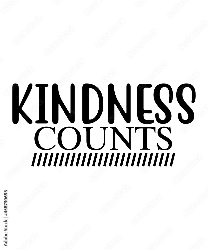 Fototapeta premium Kindness SVG Design, be kind svg, Silhouette, Cricut, Digital File, Big SVG file for Cricut, Be kind SVG, Positive vibes bundle, Kindness quotes svg cut files,