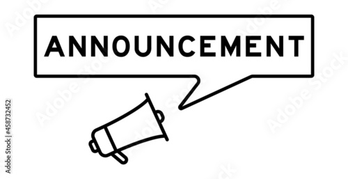 Megaphone icon with speech bubble in word announcement on white background