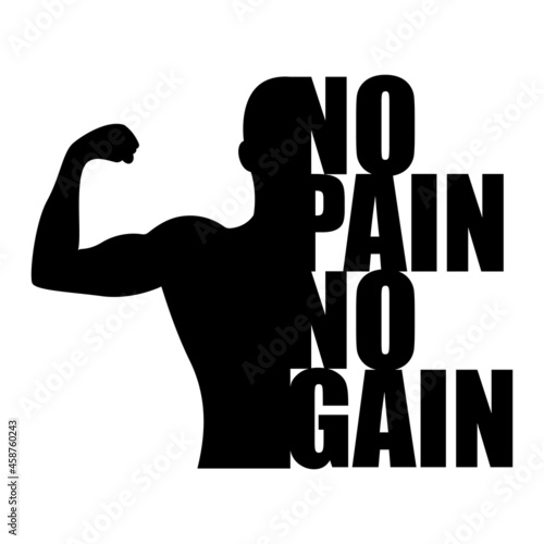 Vector of Catchword "No Pain No Gain" , Creative Typographic Poster.