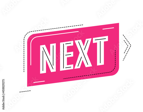 button Next with arrow. Pink move banner with world Next.