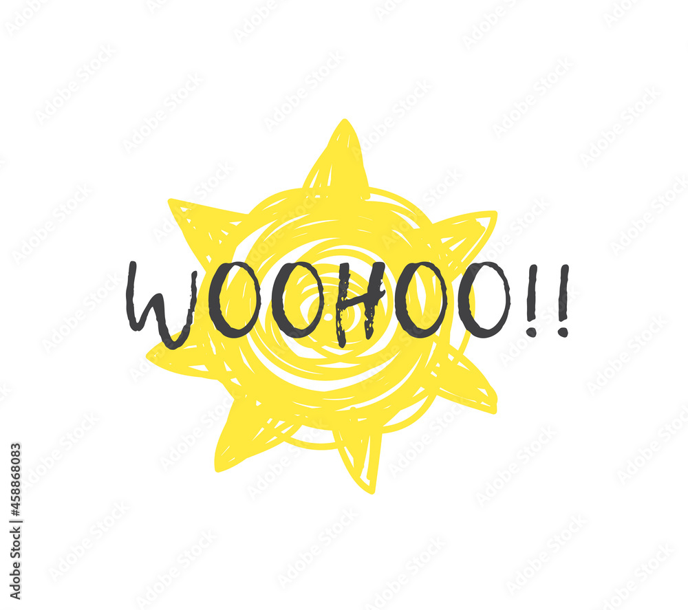 Hand drawn Illustration Sun. Doodle style element and Summer Quote. Yellow Solar System Objects with positive text Hand drawn Illustration Sun. Doodle style element and Summer Quote. Yellow Solar System Objects with positive text