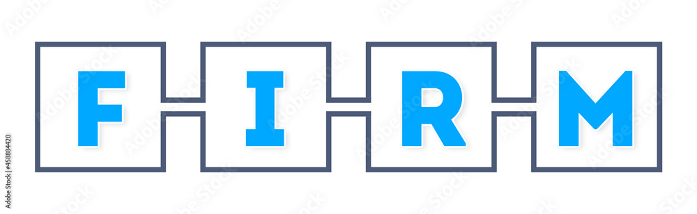 Firm - text written in boxes on white background Firm - text written in boxes on white background