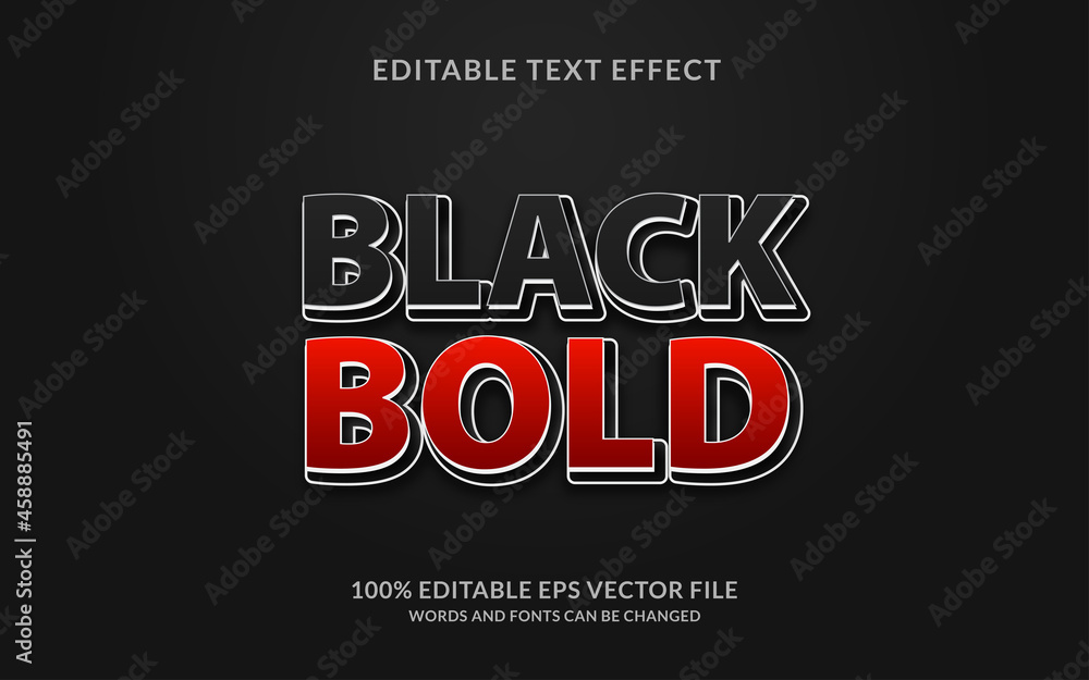 Black bold editable text effect