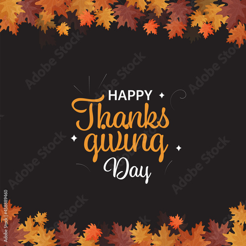Happy Thanksgiving Day Font On Black Background Decorated With Maple Leaves.