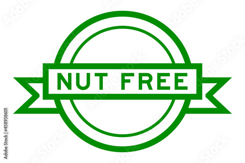 Vintage green color round label banner with word nut free on white background