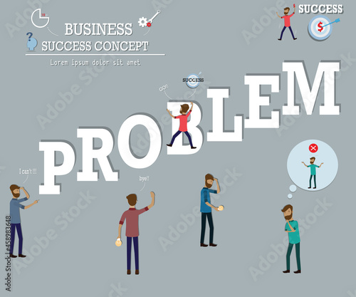 Flat of business success concept,Many people give up because of problems - vector