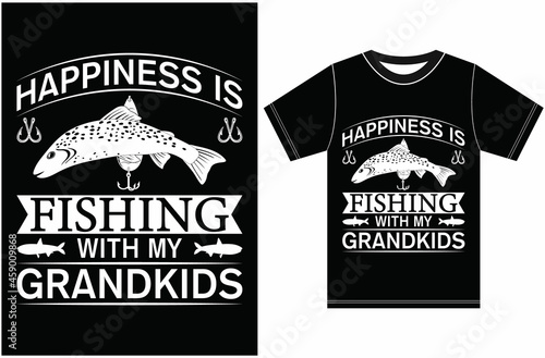 Happiness Is Fishing With My Grandkids. Fishing T-shirt Design. T-shirt gift for fishing lovers.
