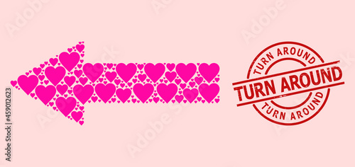Textured Turn Around stamp seal, and pink love heart mosaic for left arrow. Red round seal has Turn Around tag inside circle. Left arrow mosaic is composed with pink amour elements.