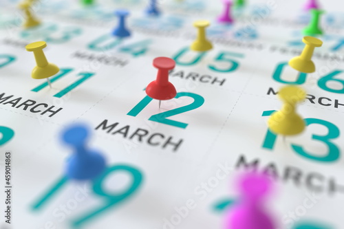 March 12 date marked with red pushpin on a calendar, 3D rendering