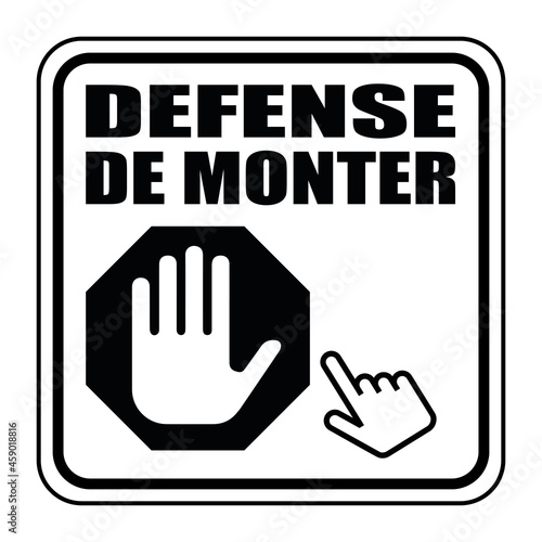 Logo défense de monter.