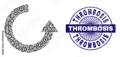 Recursive combination rotate up and Thrombosis round grunge stamp. Blue stamp includes Thrombosis text inside circle and guilloche technique.