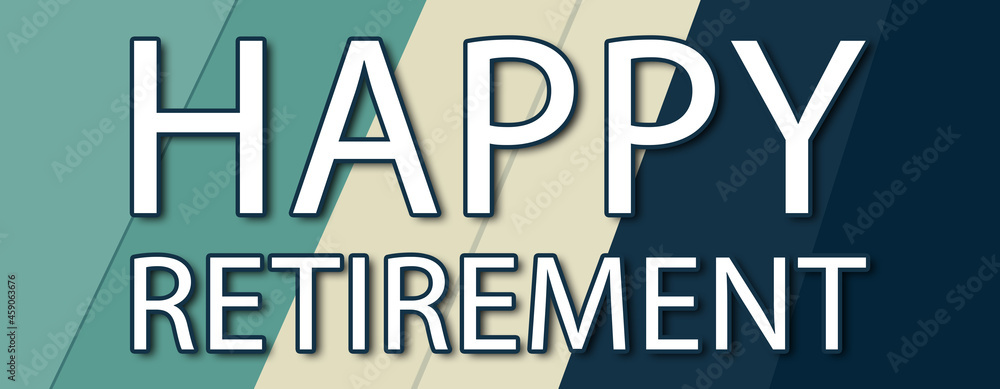 happy retirement - text written on multicolor striped background