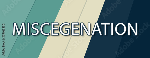 Miscegenation - text written on multicolor striped background photo