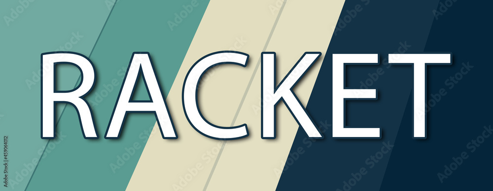 Racket - text written on multicolor striped background Racket - text written on multicolor striped background