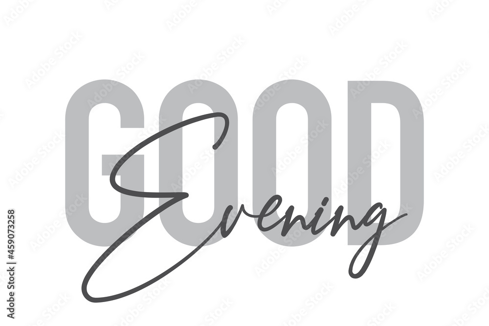 Modern, simple, minimal typographic design of a saying Modern, simple, minimal typographic design of a saying