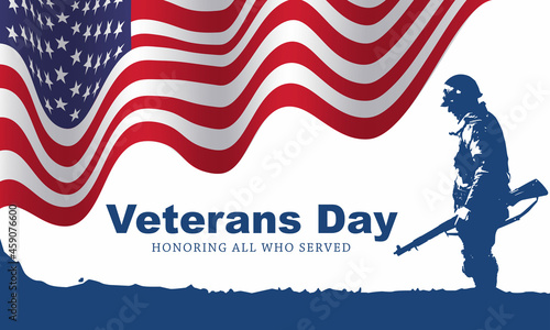 Veteran's day poster.Honoring all who served. Veteran's day illustration with american flag and soldiers