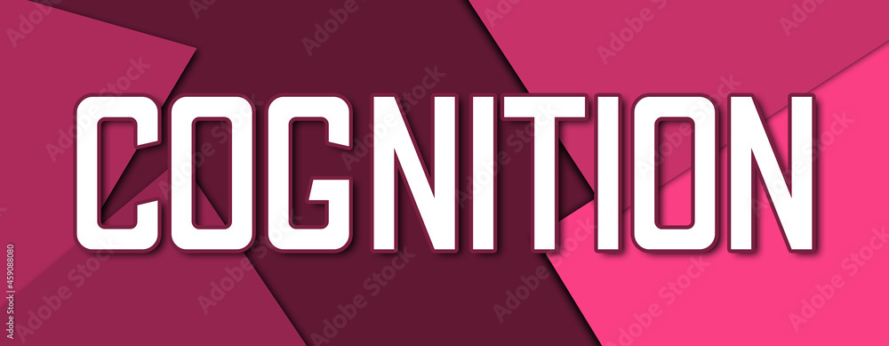 Cognition - text written on pink paper background Cognition - text written on pink paper background