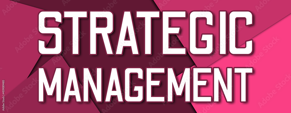 Strategic Management - text written on pink paper background