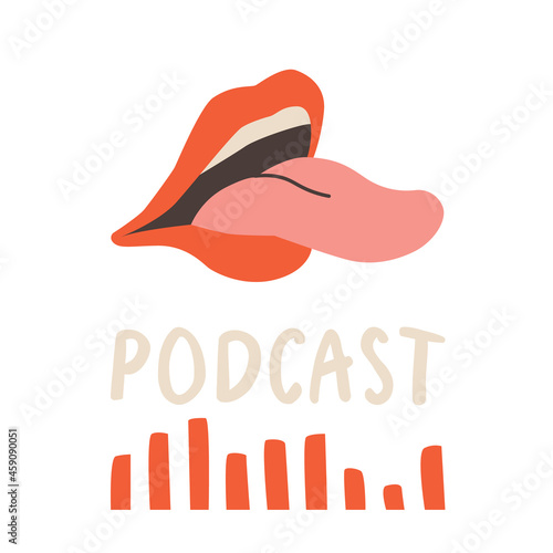 Cover for podcast channel. Open human mouth with protruding tongue, sound wave and text. Vector illustration for design EPS 10.