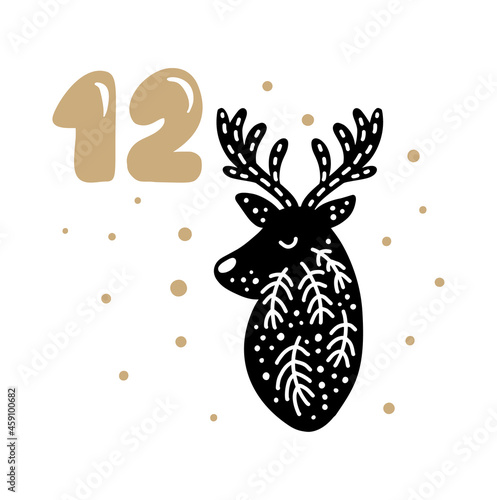 Christmas Advent calendar with cute scandinavian hand drawn vector. Twenty-four days before holiday. Winter Illustration of nordic deer. Ethno twelfth Day
