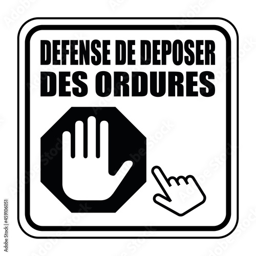 Logo défense de déposer des ordures.