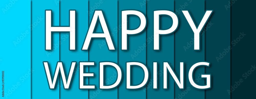 happy wedding - text written on blue striped background