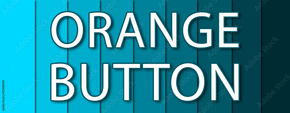 Orange Button - text written on blue striped background Orange Button - text written on blue striped background