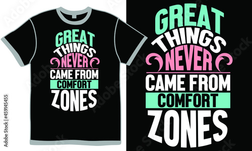 great things never came from comfort zones, comfort zones things, best comfort lift bra, comfort letter example