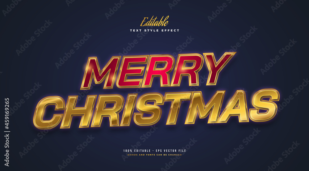 Merry Christmas Text in Red and Gold with Glowing and Glitter Effect. Editable Text Style Effect Merry Christmas Text in Red and Gold with Glowing and Glitter Effect. Editable Text Style Effect