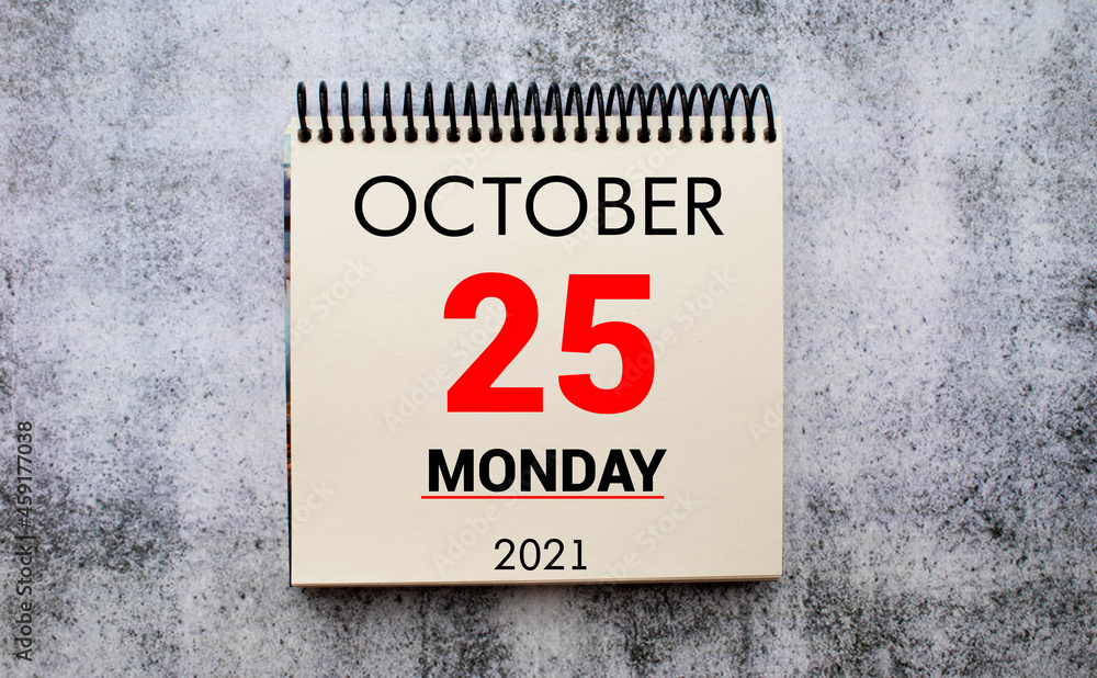 Fototapeta premium Save the Date written on a calendar - October 25