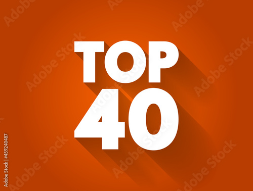 Top 40 text quote, concept background
