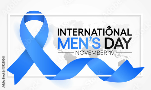 International Men's day (IMD) is observed every year on November 19, to recognize and celebrate the cultural, political, and socioeconomic achievements of men. Vector illustration