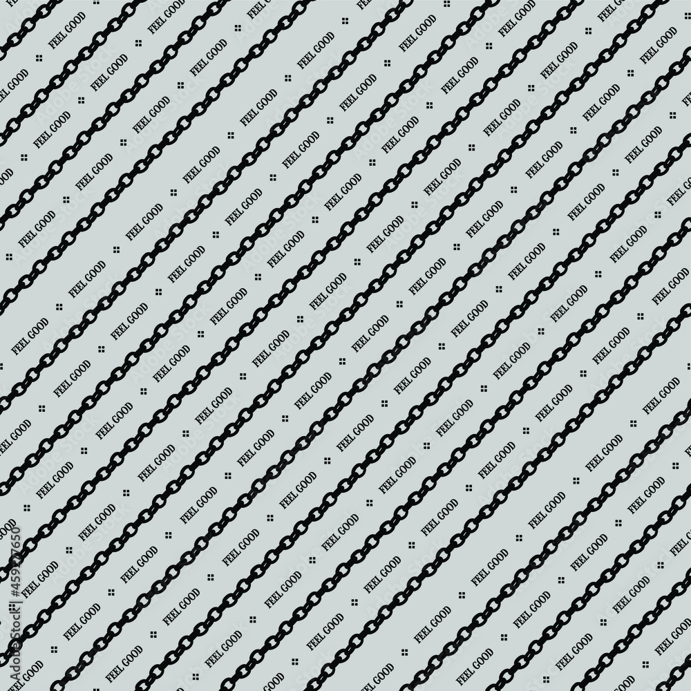 black chain feel  good font pattern background texture