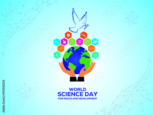 World Science Day for Peace and Development. November 10 world science day concept. Template for background, banner, card, poster. Vector illustration.