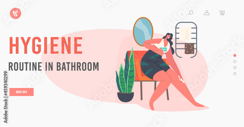Hygiene Procedure Landing Page Template. Female Character Depilate Legs with Wax or Moisturizing with Cream. Girl Beauty