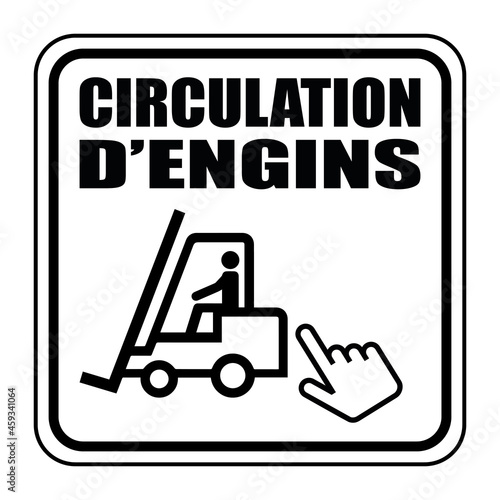 Logo circulation d'engins.